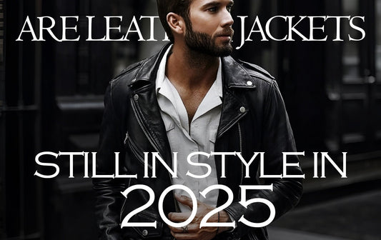 Are Leather Jackets Still In Style In 2025 - Echo Leather